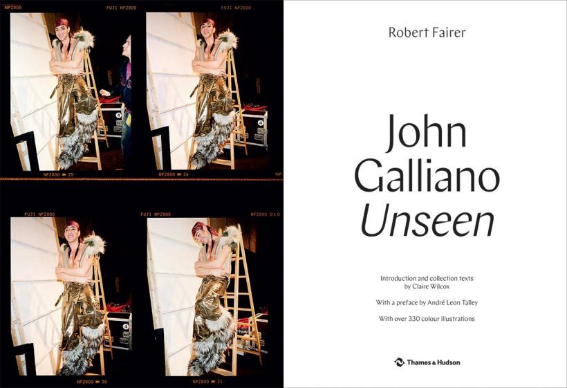 John Galliano: Unseen: Fairer, Robert, Talley, André Leon, Wilcox, Claire:  9780300228953: : Books