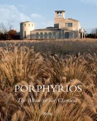 Porphyrios Associates: The Allure of the Classical, автор: Demetri Porphyrios