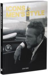 Icons of Men's Style (mini edition) Josh Sims