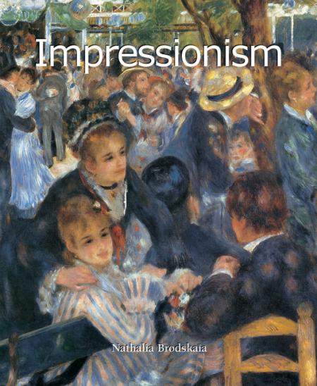 книга Impressionism (Art of Century Collection), автор: Nathalia Brodskaïa