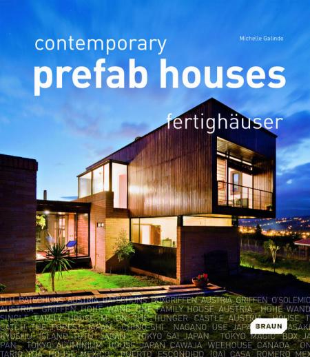 книга Contemporary Prefab Houses, автор: Michelle Galindo