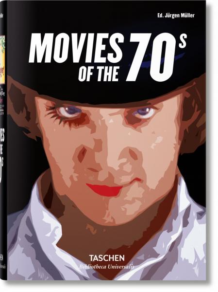 книга Movies of the 70s, автор: Jürgen Müller