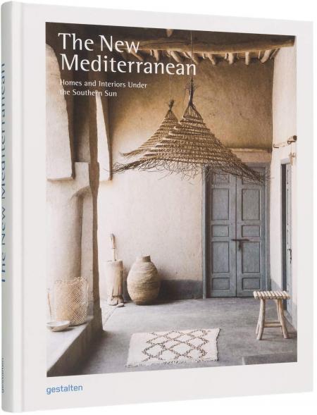 книга The New Mediterranean: Homes and Interiors Under the Southern Sun, автор: 