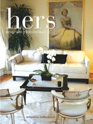 Hers. Design with a Feminine Touch Jacqueline de Montravel