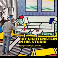 Roy Lichtenstein in His Studio Laurie Lambrecht