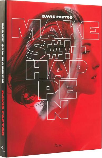 книга Smashbox: Make S*t Happen, автор: Author Davis Factor, Contributions by Robert Downey Jr.