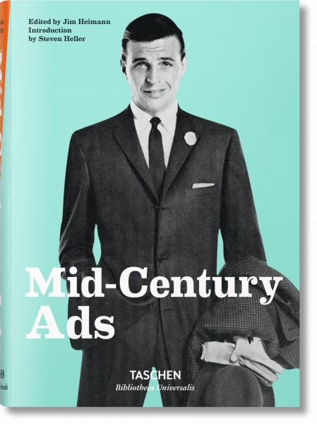 книга Mid-Century Ads, автор: Steven Heller, Jim Heimann