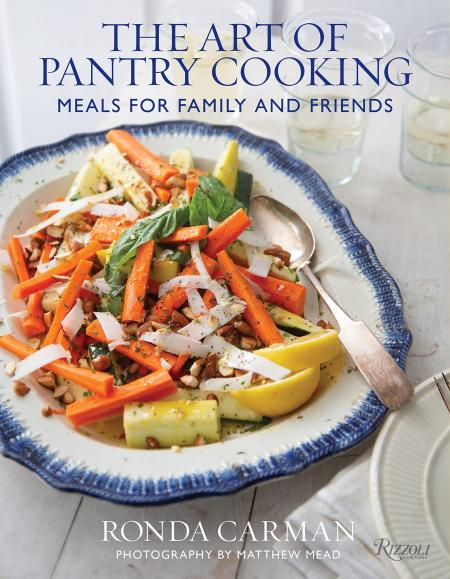 книга The Art of Pantry Cooking: Meals for Family and Friends, автор: Author Ronda Carman, Photographs by Matthew Mead