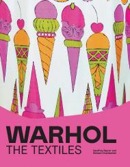 Warhol: The Textiles, автор: Geoffrey Rayner, Richard Chamberlain