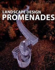 Landscape Design Promenades, автор: Jacobo Krauel