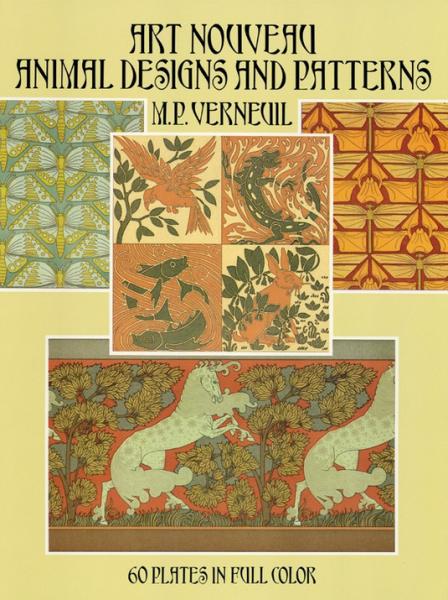 книга Art Nouveau Animal Designs and Patterns: 60 Plates in Full Color, автор: M. P. Verneuil