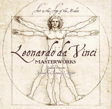 книга Leonardo da Vinci: Masterworks, автор: Rosalind Ormiston