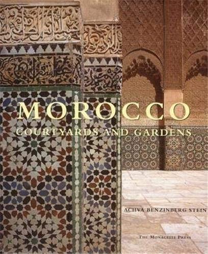 книга Марокко: курорти та садиби, автор: Achva Benzinberg Stein