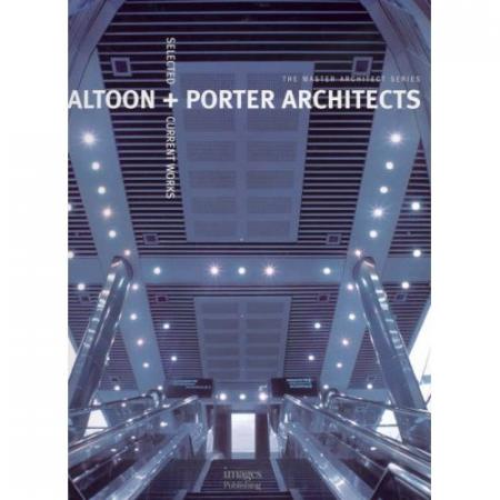 книга Altoon + Porter Architects, автор: Morris Newman