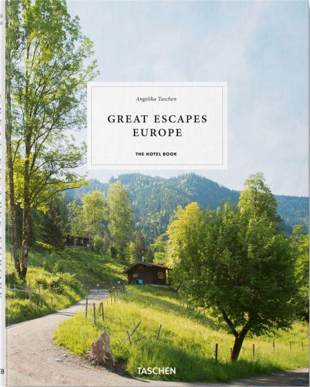 книга Great Escapes Europe. The Hotel Book, автор: Angelika Taschen