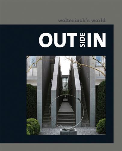 книга Wolterinck's World: Outside/Inside, автор: Marcel Wolterinck, Conny van Gelder