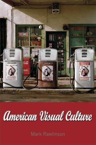 книга American Visual Culture, автор: Mark Rawlinson