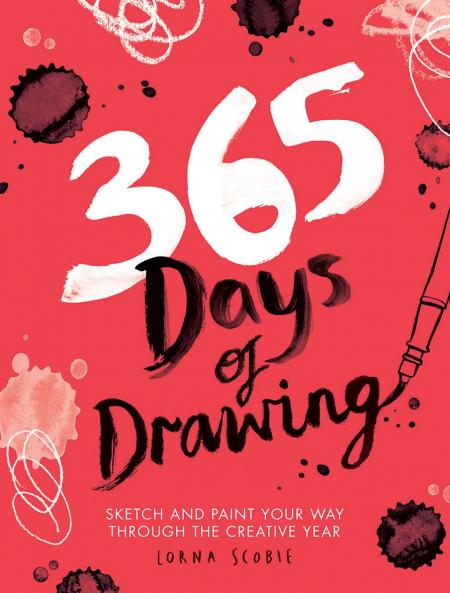 книга 365 Days of Drawing: Подарунок та фарба Your Way Через Creative Year, автор: Lorna Scobie
