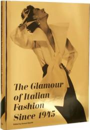 Glamour of Italian Fashion Since 1945 Sonnet Stanfill