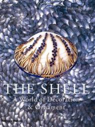 The Shell: World of Decoration and Ornament Ingrid Thomas