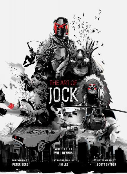 книга The Art of Jock, автор: Will Dennis, Jock, Peter Berg, Jim Lee, Scott Snyder