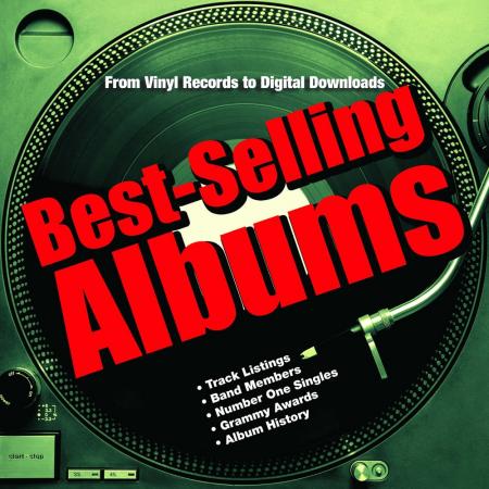книга Best-Selling Albums: From Vinyl Records to Digital Downloads, автор: Dan Auty