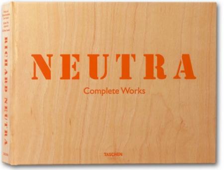 книга Neutra. Complete works, автор: Barbara Lamprecht