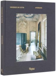 Vincenzo De Cotiis: Interiors  Sarah Medford, Adrian Madlener 