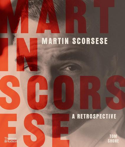 книга Martin Scorsese: A Retrospective, автор: Tom Shone
