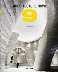 Architecture Now! Vol. 9 Philip Jodidio