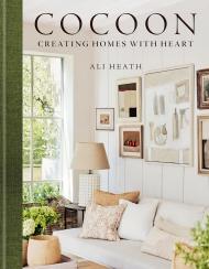 Cocoon: Creating Homes with Heart Ali Heath
