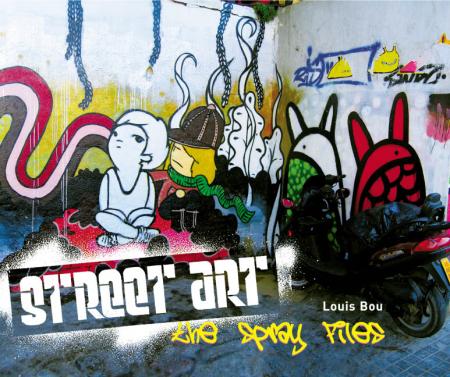 книга Street Art: The Spray Files, автор: Louis Bou