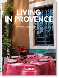 Living in Provence Angelika Taschen, Barbara & René Stoeltie