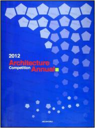 2012 Architecture Competition Annual 7 