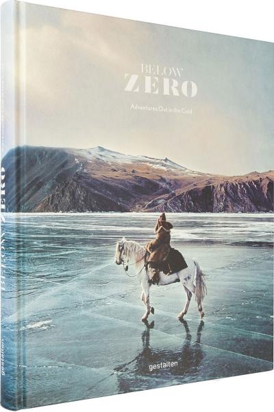 книга Below Zero. Adventures Out in the Cold, автор: 
