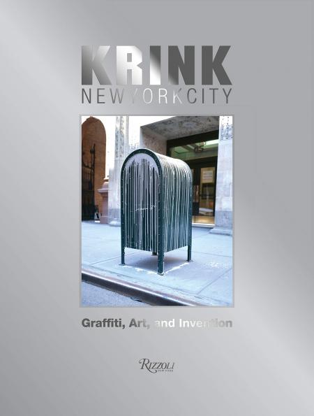книга KRINK New York City: Graffiti, Art, і Invention, автор: Craig Costello