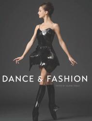 Dance and Fashion, автор: Valerie Steele