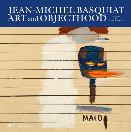 книга Jean-Michel Basquiat: Art and Objecthood, автор: Ed. Dieter Buchhart, foreword by Joseph Nahmad, text(s) by Dieter Buchhart, J. Faith Almiron, Ben Okri, graphic design by Giles Dunn, Punkt, London