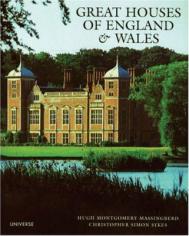 Great Houses of England and Wales Hugh Montgomery-Massingberd