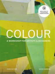 Colour: A Workshop For Artists and Designers, Third Edition, автор: David Hornung