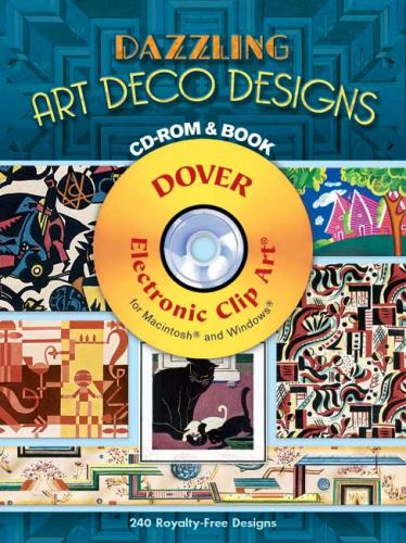 книга Dazzling Art Deco Designs (Dover Electronic Clip Art), автор: 