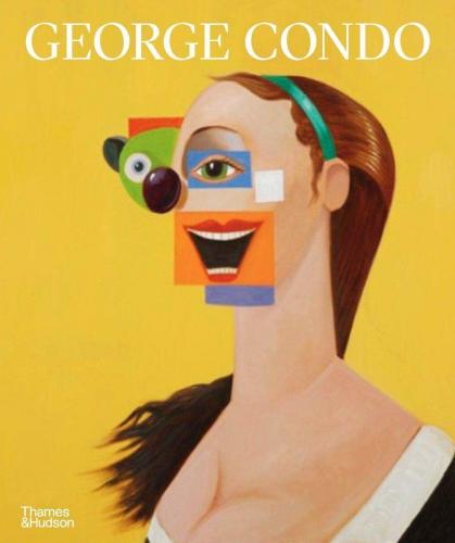 книга George Condo: Painting Reconfigured, автор: Simon Baker