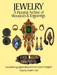 Jewelry: A Pictorial Archive of Woodcuts and Engravings, автор: Harold Hart (Editor)