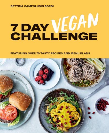 книга 7 Day Vegan Challenge: Досить приємно йти до vegan: Featuring Over 70 Tasty Recipes and Menu Plans, автор: Bettina Campolucci Bordi