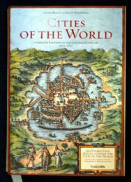 Cities of the World (Civitates Orbis Terrarum), автор: Stephan Füssel