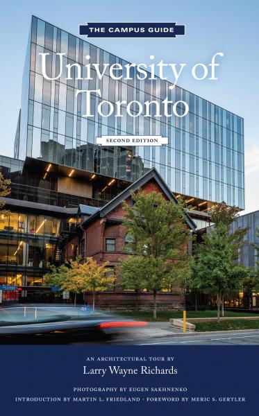 книга University of Toronto: An Architectural Tour, автор: Larry Wayne Richards