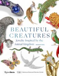 Beautiful Creatures: Jewelry Inspired by the Animal Kingdom Marion Fasel