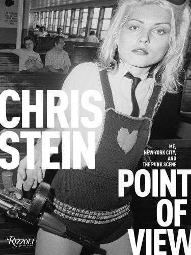 книга Point of View: Me, New York City, і Пунк-Сен, автор: Chris Stein