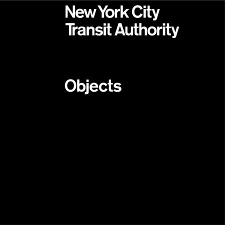 книга New York City Transit Authority: Objects, автор: Manual Standards