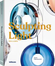 Sculpting Light: 500 Lamps, автор: Agata Toromanoff
